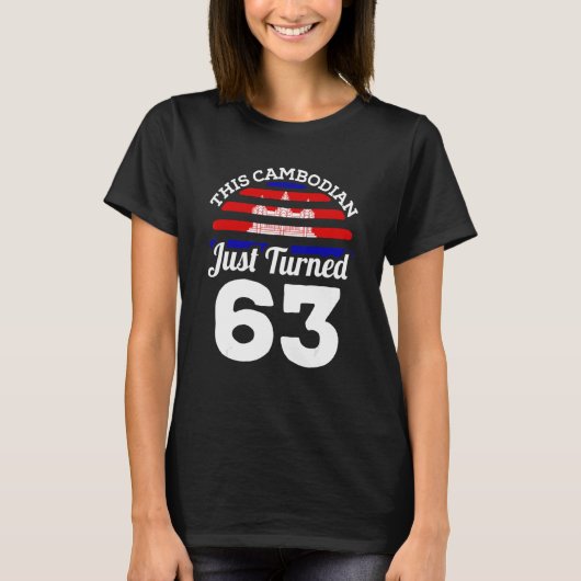 このカンボジアは63歳のカンボジアに生まれた Tシャツ (正面)