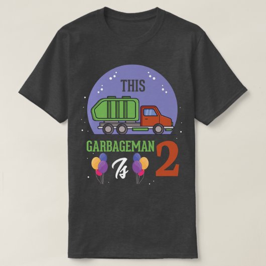 このガーバーグマンは2 2誕生日ごみトラック2yである tシャツ (デザイン正面)