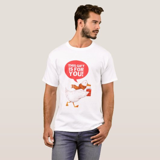 このギフトはあなたのためだ！ Tシャツ (正面フル)