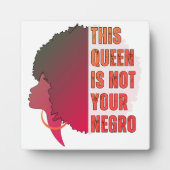 このクイーンは黒人歴史月間ではない フォトプラーク (正面)
