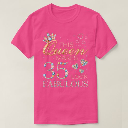このクイーンは35を素晴らしい35誕生日Adに見せる Tシャツ (デザイン正面)