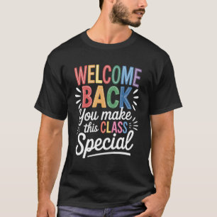 このクラスを特別なものにしてくれてありがとう 学校再開おめでとう Tシャツ