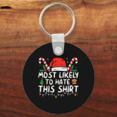 このクリスマスパジャマ家族クリスを憎む可能性が最も高い キーホルダー (正面)