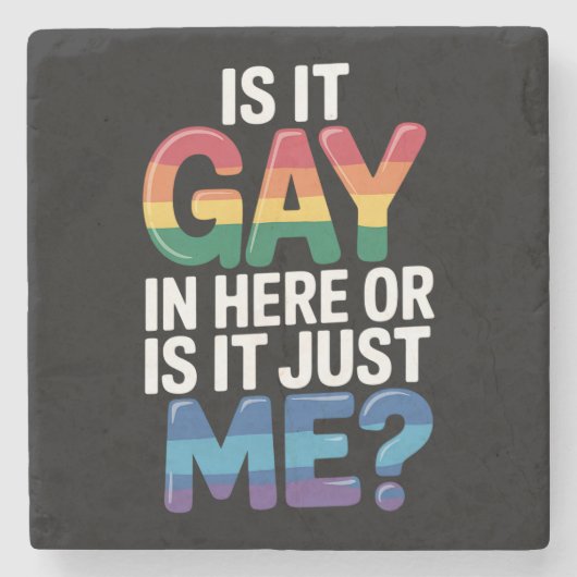 このゲイか私だけおもしろいLGBTQ ストーンコースター (正面)
