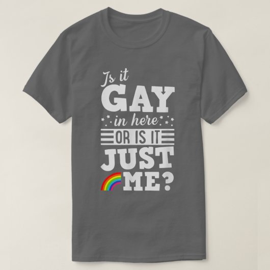 このゲイか私だけ可愛いおもしろいゲイ Tシャツ (デザイン正面)
