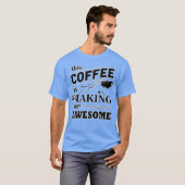 このコーヒーで家族と一緒に最高の時間を過ごそう Tシャツ (正面フル)