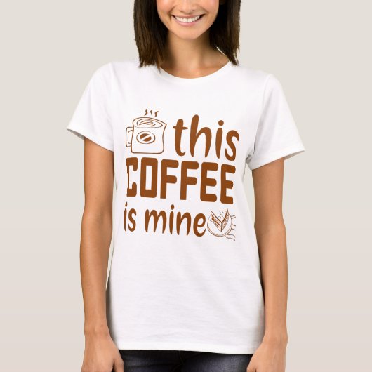 このコーヒーはコーヒーを飲む人のための私の贈り物です Tシャツ (正面)