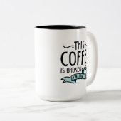 このコーヒーは壊れている ツートーンマグカップ (正面右)