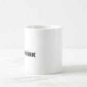 このコーヒーマグを考え過おもしろいぎさせてくれ コーヒーマグカップ (中央)