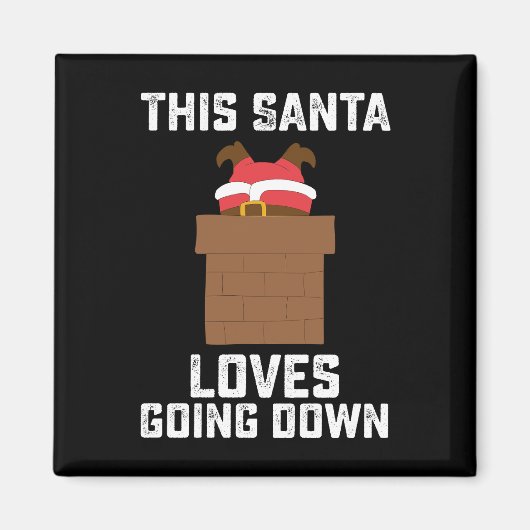 このサンタは降りるのが好き 面白いクリスマス マグネット (正面)