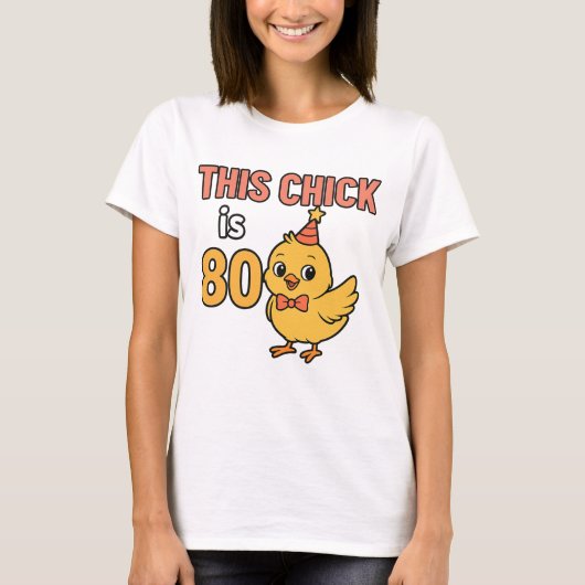このシックは80かわいい&おもしろい誕生日 Tシャツ (正面)