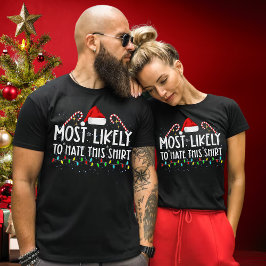 このシャツのクリスマスパジャマ家族を憎む可能性が最も高い Tシャツ