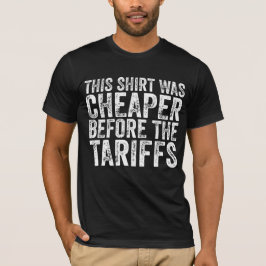 このシャツは関税よりも安かった Tシャツ