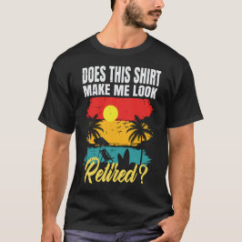 このシャツを着ると老けて見える?面白い退職記念 Tシャツ
