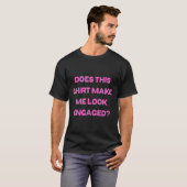 このシャツを着ると、独身最後の宴や結婚式で花婿に見える？ Tシャツ (正面フル)