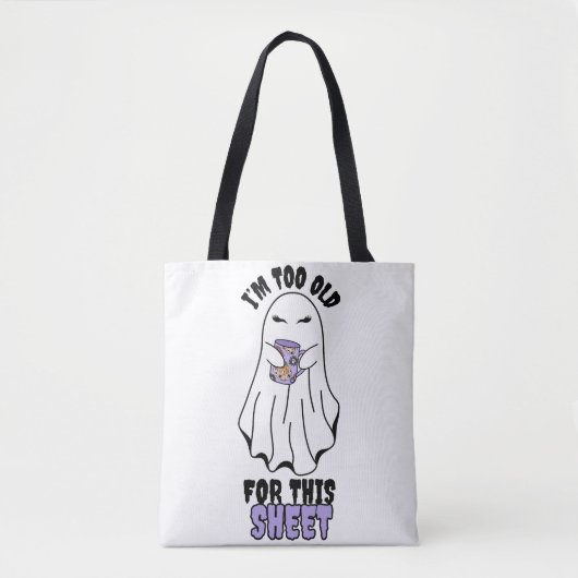 このシートには歳を取り過ぎている」女性ハロウィン幽霊 トートバッグ (正面)