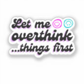 このステッカーを考え過おもしろいぎる シール (正面)