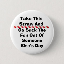 このストローのボタンを取る 缶バッジ
