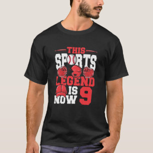 このスポーツの伝説は今9野球の第9戦だ Tシャツ