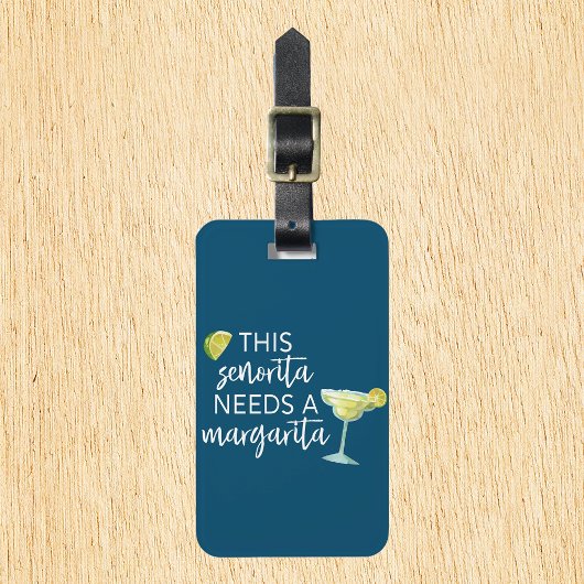 このセノリータにはマルガリータが必要 ラゲッジタグ