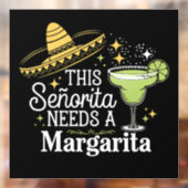 このセノリータにはマルガリータ・シンコ・デ・マヨが必要 ウィンドウサイン (シート2)