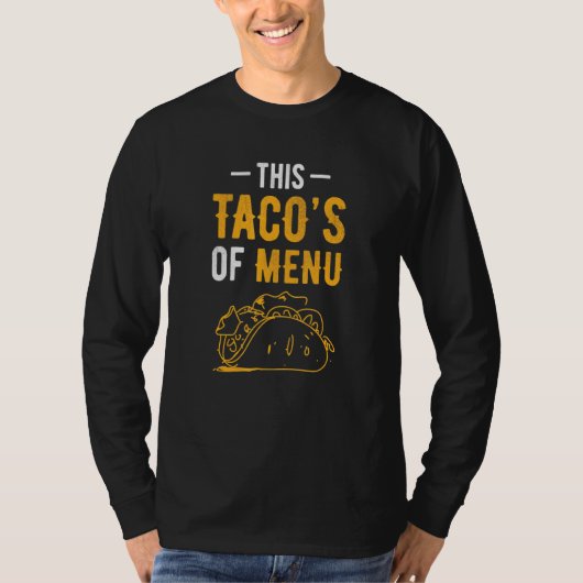 このタコスのメニューメキシコ料理タコス5 Tシャツ (正面)
