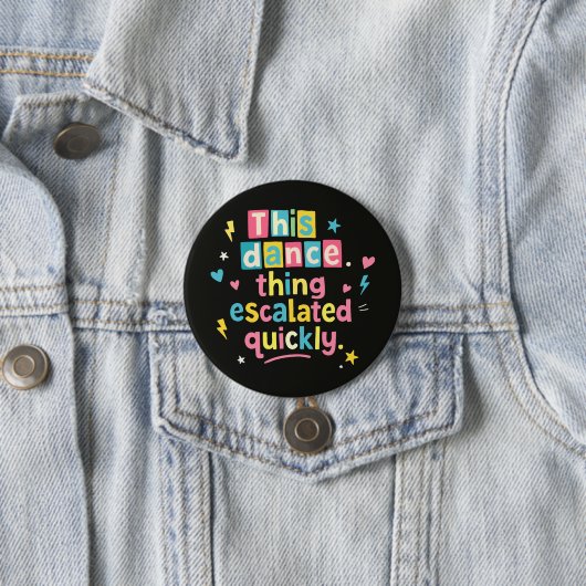 このダンスが急展開 缶バッジ (インサイチュ)
