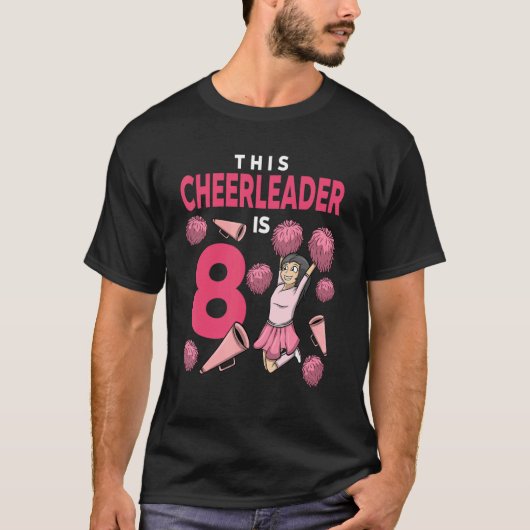 このチアリーダーは8誕生日チアリーティング誕生 Tシャツ (正面)