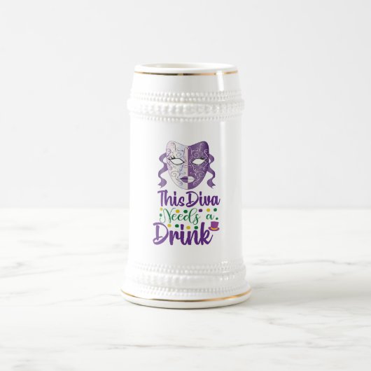 このディーバには飲み物が必要 マーディ グラース ビア スタイン ビールジョッキ (中央)