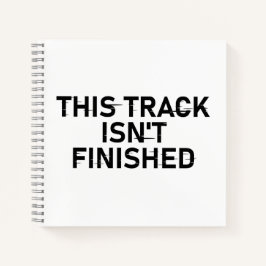 このトラックは完了していない – 不具合文字デザイン ノートブック