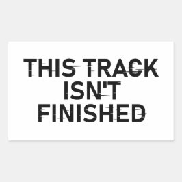 このトラックは完了していない – 不具合文字デザイン 長方形シール