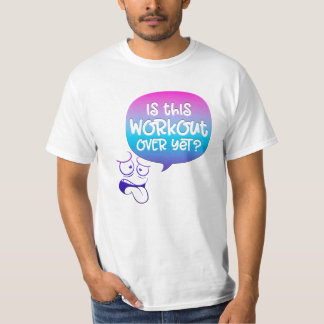 このトレーニングもう終わり?面白い Tシャツ