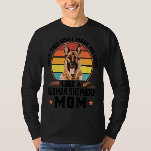 このドイツの羊飼いママ犬の飼い主さん Tシャツ (正面)