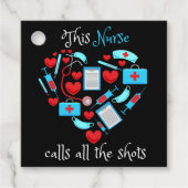 このナースはすべてのショットを呼び出す フェイバータグ (正面)