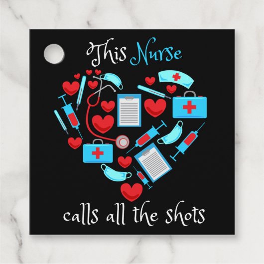 このナースはすべてのショットを呼び出す フェイバータグ (正面)