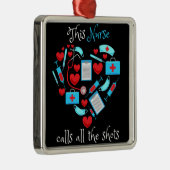 このナースはすべてのショットを呼び出す メタルオーナメント (右)