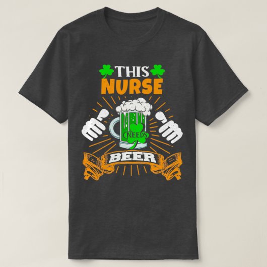 このナースはビールSaint patricks day Tシャツ (デザイン正面)