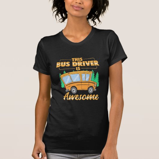 このバスの運転手は素晴らし Tシャツ (正面)