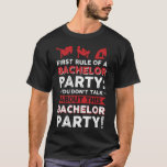 このバチュラーパーティの話は無い! Tシャツ<br><div class="desc">このバチュラーパーティの話は無い!</div>