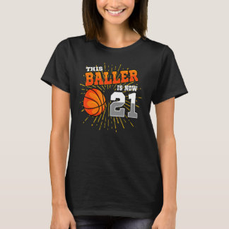 このバレエは今21バスケットボール21歳の誕生日パー Tシャツ
