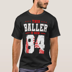 このバレエは今84誕生日野球テーマBday Tシャツ