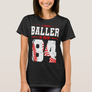 このバレエは今84誕生日野球テーマBday Tシャツ
