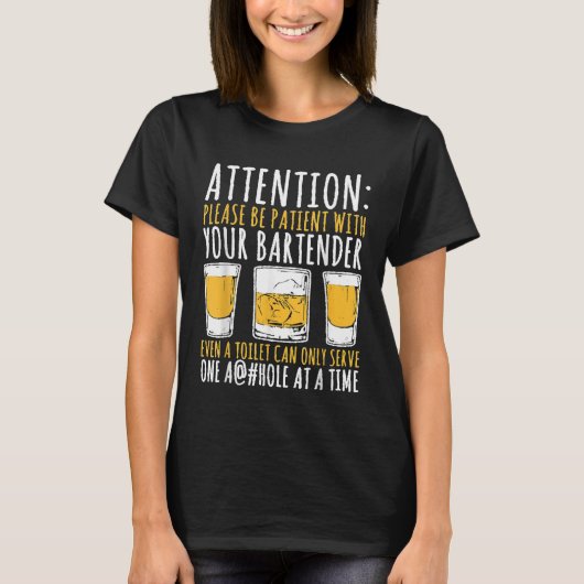 このバーテンダーを辛抱強く使って下さい Tシャツ (正面)