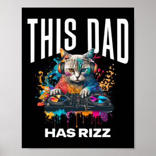 このパパはクールRizz Dj Cat Rizzlerパパを持つ父の ポスター