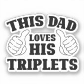 このパパは彼の三つ子を愛している – Theとのパパのためのギフト シール (正面)