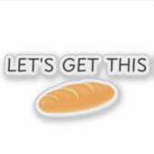 このパンを手に入れよう、このパンを手に入れよう、このパンを手に入れよう。 シール (正面)