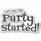 このパーティーを開始するおもしろい シール (正面)
