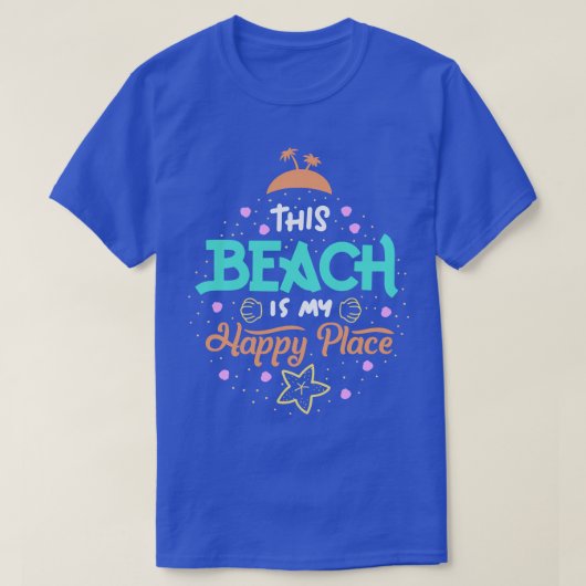 このビーチは私の幸せな場所1 Tシャツ (デザイン正面)
