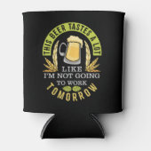 このビールは私が働かないような味がする 缶クーラー (正面)