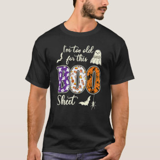 このブーシート幽霊のハロウィーン費用にはImが古すぎる Tシャツ